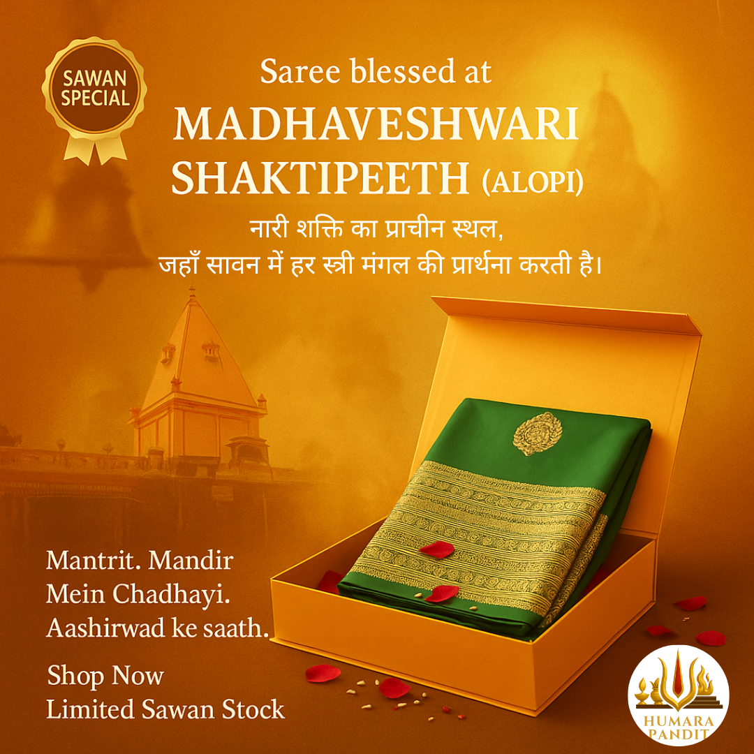 Sawan Special Saree – Blessed at Madhaveshwari Shaktipeeth (Maa Lalita, Alopi), Prayagraj